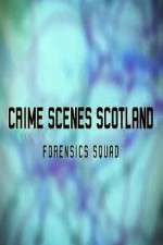 Watch Crime Scenes Scotland: Forensics Squad Vumoo