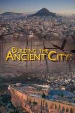 Watch Building the Ancient City: Athens and Rome Vumoo