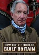 Watch How the Victorians Built Britain Vumoo
