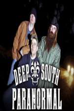Watch Deep South Paranormal Vumoo
