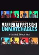 Watch Married at First Sight: Unmatchables Vumoo