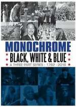 Watch Monochrome: Black, White and Blue Vumoo