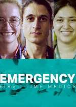 Watch Emergency: First Time Medics Vumoo