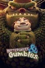 Watch Bottersnikes & Gumbles Vumoo