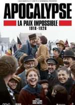 Watch Apocalypse: La paix impossible (1918-1926) Vumoo