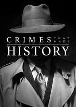 Watch Crimes That Made History Vumoo