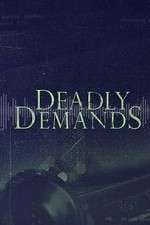 Watch Deadly Demands ( ) Vumoo