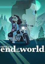 Watch Carol & The End of the World Vumoo