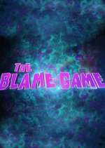 Watch The Blame Game Vumoo