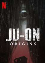 Watch JU-ON: Origins Vumoo