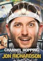 Watch Channel Hopping with Jon Richardson Vumoo