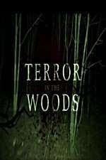 Watch Terror in the Woods Vumoo