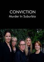 Watch Conviction: Murder in Suburbia Vumoo