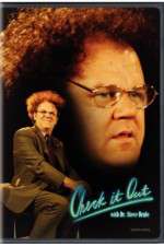 Watch Check It Out with Dr Steve Brule Vumoo