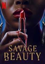 Watch Savage Beauty Vumoo