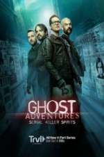 Watch Ghost Adventures: Serial Killer Spirits Vumoo