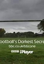 Watch Football's Darkest Secret Vumoo