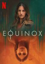 Watch Equinox Vumoo