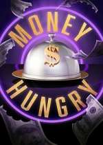 Watch Money Hungry Vumoo