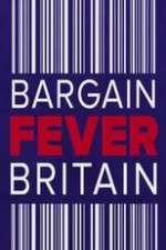 Watch Bargain Fever Britain Vumoo