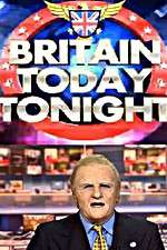 Watch Britain Today Tonight Vumoo