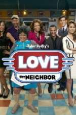 Watch Tyler Perry's Love Thy Neighbor Vumoo