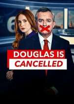 Watch Douglas is Cancelled Vumoo