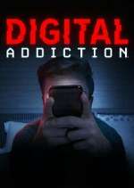 Watch Digital Addiction Vumoo