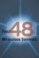 Watch The First 48: Miraculous Survivors Vumoo