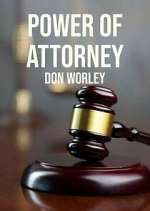 Watch Power of Attorney: Don Worley Vumoo