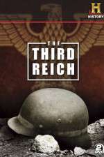 Watch Third Reich The Rise & Fall Vumoo
