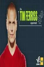 Watch The Tim Ferriss Experiment Vumoo