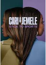 Watch Cari & Jemele: Stick to Sports Vumoo