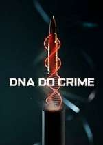 Watch DNA do Crime Vumoo