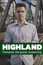 Watch Highland: Thailand's Marijuana Awakening Vumoo