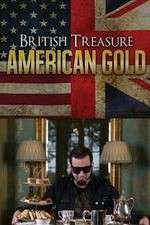 Watch British Treasure American Gold Vumoo