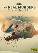 Watch The Real Murders of Los Angeles Vumoo