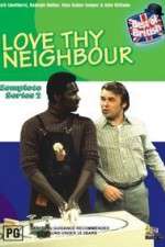 Watch Love Thy Neighbour Vumoo