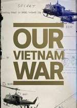Watch Our Vietnam War Vumoo