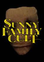 Watch Sunny Family Cult Vumoo