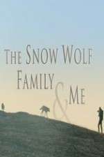 Watch Snow Wolf Family and Me Vumoo