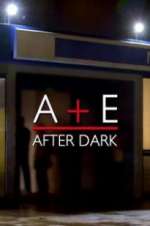 A&E After Dark vumoo