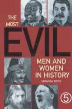 Watch The Most Evil Men and Women In History Vumoo