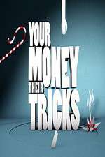 Watch Your Money Their Tricks Vumoo