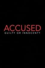 Watch Accused: Guilty or Innocent? Vumoo