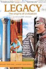 Watch Legacy The Origins of Civilization Vumoo