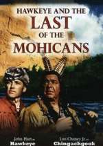 Watch Hawkeye and the Last of the Mohicans Vumoo