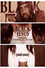 Watch Black Jesus Vumoo