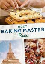 Watch Next Baking Master: Paris Vumoo