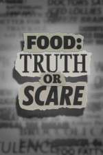 Watch Food Truth or Scare Vumoo